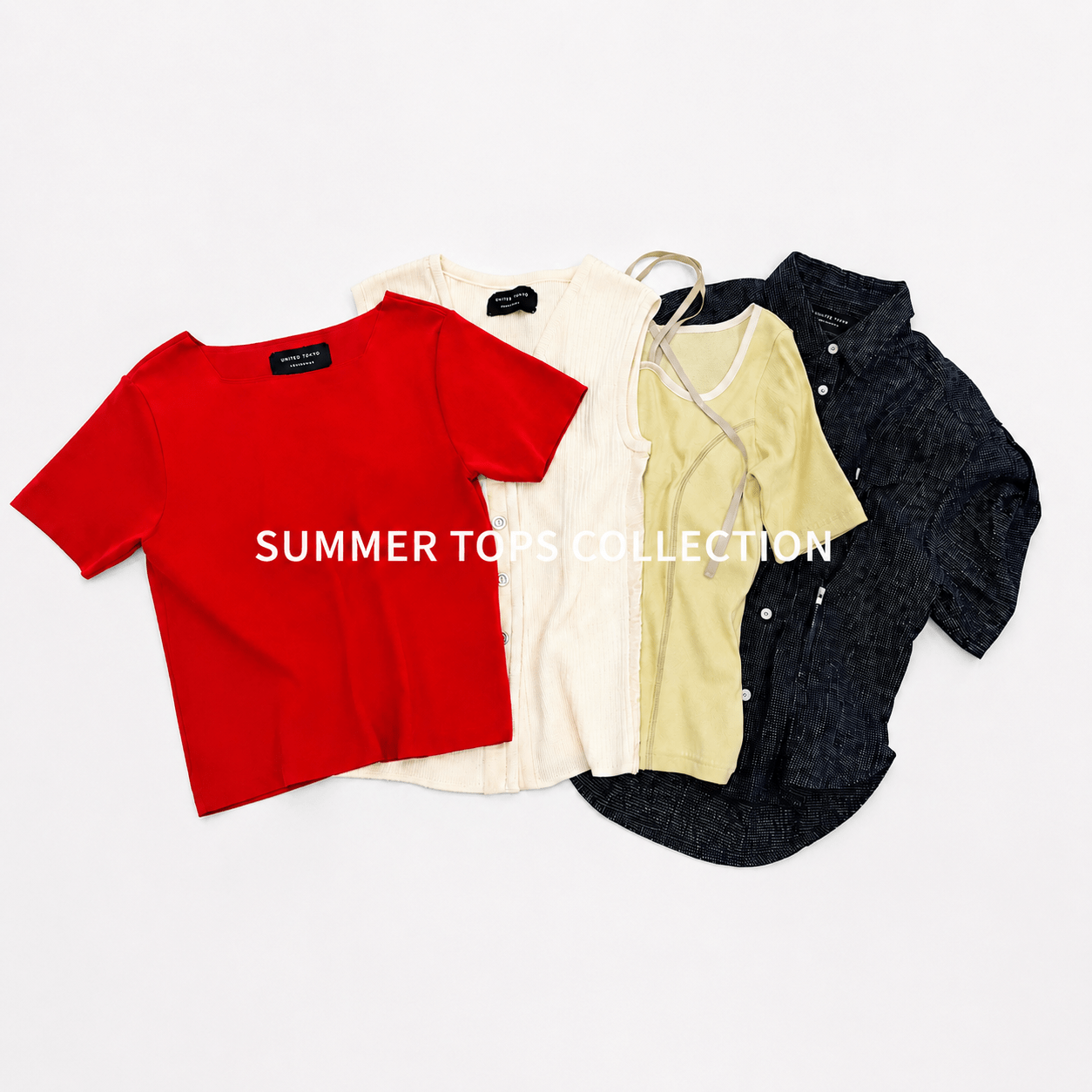 06.25 SUMMER TOPS COLLECTION