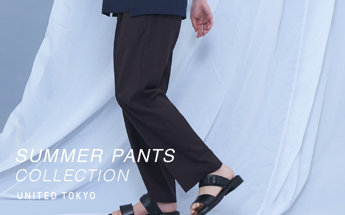 - SUMMER PANTS COLLECTION -