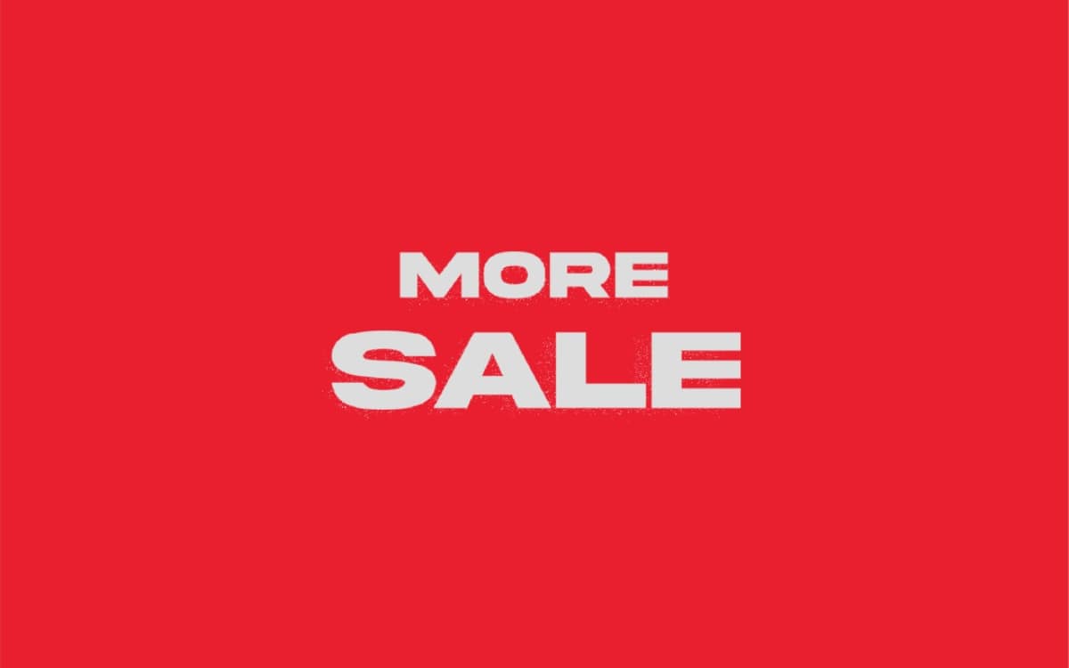 MORE SALE